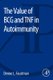 The Value of BCG and TNF in Autoimmunity (Paperback): Denise Faustman