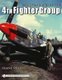 Eighty-One Aces of the 4th Fighter Group (Hardcover): Frank Speer