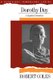 Dorothy Day - A Radical Devotion (Paperback, Revised): Robert Coles