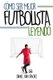 Como ser mejor futbolista leyendo (Spanish, Paperback): Daniel Juan Sanchez