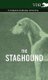 The Staghound - A Complete Anthology of the Dog (Hardcover): Various
