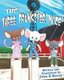 The Three Prankster Mice (Paperback): John E Dorey