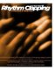 Rhythm Clapping Crotchets & Quavers - Crotchets & Quavers for The Classroom Book 2 (Paperback): Glenn R. Clarke