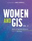 Women and GIS, Volume 2 - Stars of Spatial Science (Paperback): Jane Goodall