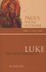 Luke - The Elite Evangelist (Paperback): Karl Allen Kuhn