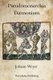 Pseudomonarchia Daemonium (Paperback): Johann Weyer