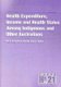 Health Expenditure, Income and Health Status Among Indigenous and Other Australians (Paperback): Matthew Gray, John Taylor,...