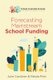 Forecasting Mainstream School Funding (Paperback): Julie Cordiner