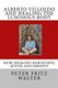 Alberto Villoldo and Healing the Luminous Body - Short Biography, Book Reviews, Quotes, and Comments (Paperback): Peter Fritz...