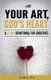 Your Art, God's Heart - A 21 Day Devotional for Creatives (Paperback): Allen  C. Paul