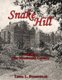 Snake Hill Volume I - The Nineteenth Century (Paperback): Linda L. Stampoulos