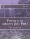 Praying to an unknown god - Part 3 - The Awakening (Paperback): Pk Wu