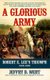 A Glorious Army - Robert E. Lee's Triumph, 1862-1863 (Paperback): Jeffry D. Wert