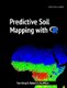 Predictive Soil Mapping with R (Paperback): Tomislav Hengl, Robert a MacMillan