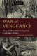 War of Vengeance - Acts of Retaliation Against Civil War Pows (Paperback): Lonnie Speer