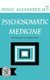 Psychosomatic Medicine - Its Principles and Applications (Paperback): Franz Alexander