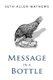 Message In A Bottle (Paperback): April Carothers