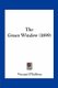 The Green Window (1899) (Paperback): Vincent, Comp O'Sullivan