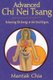 Advanced Chi Nei Tsang - Enhancing Chi Energy in the Vital Organs (Paperback): Mantak Chia