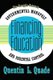 Financing Education - The Struggle between Governmental Monopoly and Parental Control (Hardcover): Quentin Quade