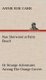 Nan Sherwood at Palm Beach or Strange Adventures Among the Orange Groves (Hardcover): Annie Roe Carr