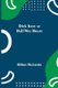 Dick Kent at Half-Way House (Paperback): Milton Richards