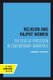 Religion and Rajput Women - The Ethic of Protection in Contemporary Narratives (Paperback): Lindsey Harlan