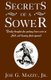 Secrets of a Sower - Daily Thoughts for Putting Down Roots in God, and Bearing Fruit Upward (Paperback): Joe G Mazzu, Jr. Mazzu