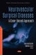 Neurovascular Surgical Diseases - A Case-Based Approach (Hardcover): Renato Galzio