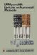 Lectures on Numerical Methods (Paperback, Softcover reprint of the original 1st ed. 1969): I.P. Mysovskih