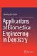Applications of Biomedical Engineering in Dentistry (Paperback, 1st ed. 2020): Lobat Tayebi