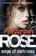 Edge of Darkness (The Cincinnati Series Book 4) (Paperback): Karen Rose