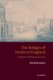 The Bridges of Medieval England - Transport and Society 400-1800 (Paperback, New Ed): David Harrison