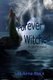 Forever WITCHed (Paperback): M. Anna Black