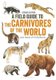 Carnivores of the World - Second Edition (Paperback, 2nd edition): Luke Hunter