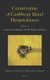 Conservation of Caribbean Island Herpetofaunas Volume 1: Conservation Biology and the Wider Caribbean (Hardcover): Adrian...