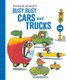 Richard Scarry's Busy Busy Cars and Trucks (Board book): Richard Scarry