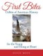 First Bites - Tidbits of American History for the Young and Young at Heart (Paperback): Dixie Moss