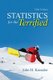 Statistics for the Terrified (Paperback, 5th edition): John H. Kranzler