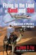 Flying in the Land of Sand and Sun - The Land of Mystery and Intrigue (Paperback): James D. Fox