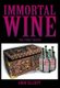 Immortal Wine - The First Born (Hardcover): Andy Elliott