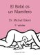 Bebe Es Un Mamifero, El (Spanish, Paperback): Michel Odent