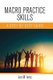 Macro Practice Skills - A Step-by-Step Guide (Hardcover): Jan M. Ivery