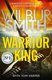 Warrior King (Paperback): Wilbur Smith, Tom Harper