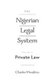 The Nigerian Legal System - Volume 2: Private Law (Hardcover, New edition): Charles Mwalimu