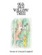Old, Old Willow Tree (Paperback): Vernon Campbell, Linward Campbell