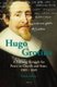 Hugo Grotius - A Lifelong Struggle for Peace in Church and State, 1583 - 1645 (Hardcover): Henk J.M. Nellen