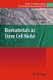 Biomaterials as Stem Cell Niche (Paperback, 2011 ed.): Krishnendu Roy