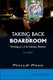 Taking Back The Boardroom: Thriving As A 21st-century Director (2nd Edition) (Hardcover, 2nd Revised edition): Phillip H. Phan