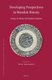 Developing Perspectives in Mamluk History - Essays in Honor of Amalia Levanoni (Hardcover, Approx. 395 Pp. ed.): Yuval...